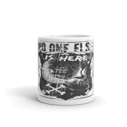 No One's Here Mug