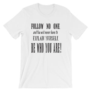 Mens Dont Be a Follower T-Shirt