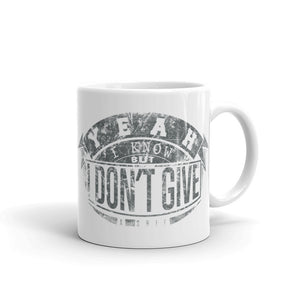 Dont Care Mug