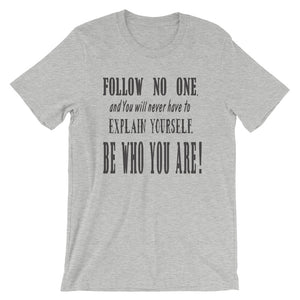 Mens Dont Be a Follower T-Shirt